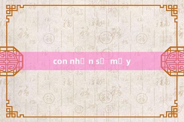 con nhện số mấy