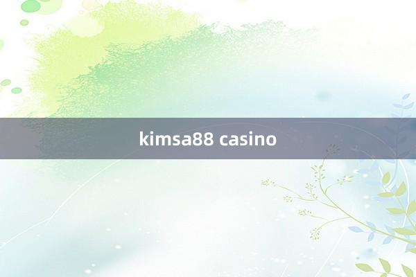 kimsa88 casino