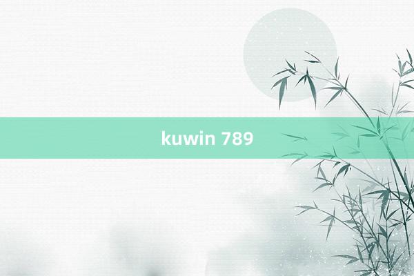 kuwin 789