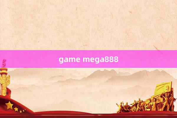 game mega888